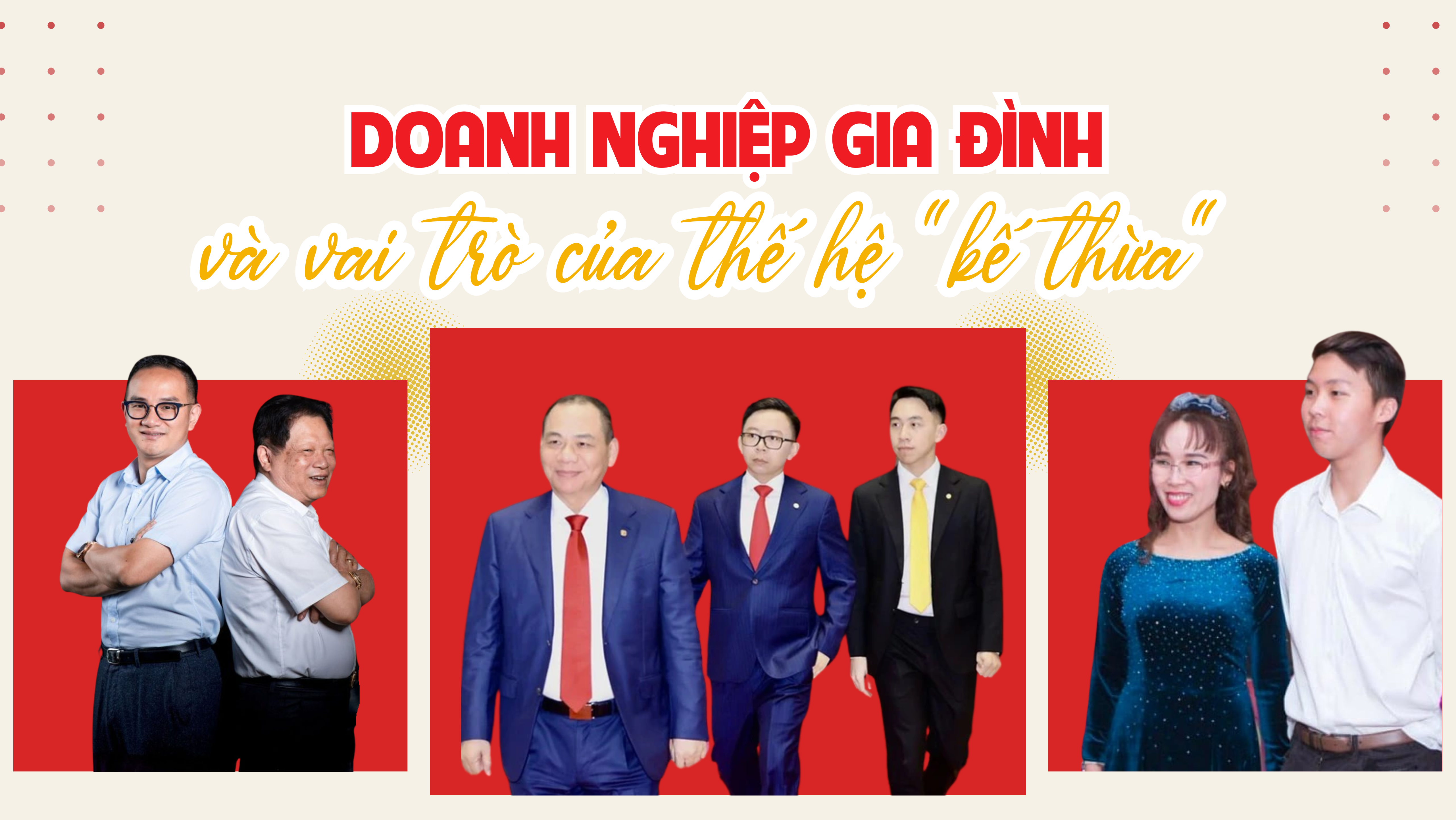 Bài toán kế thừa doanh nghiệp gia đình tại Việt Nam: Lời giải nào để F2 không đập đi xây lại?